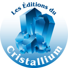 Cristalium édition