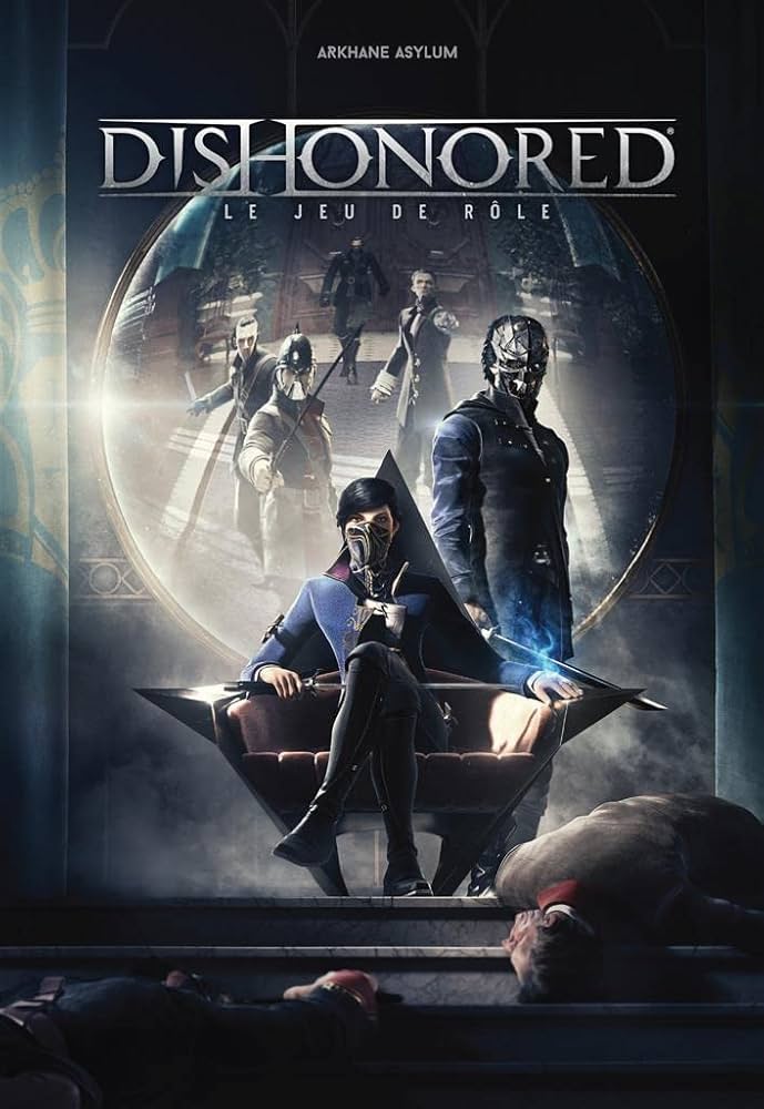 Dishonored